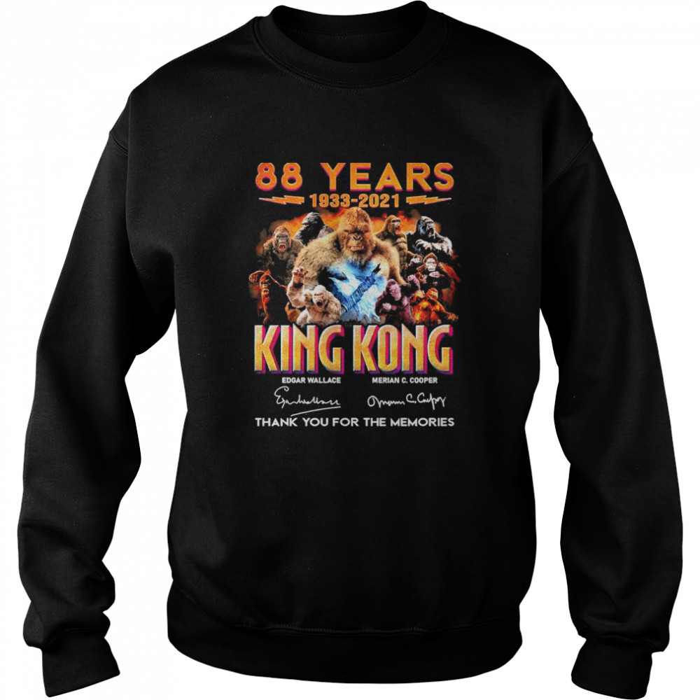 88 Years 1933 2021 King Kong Signatures Thank You For The Memories  Unisex Sweatshirt