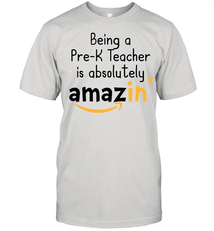 Being A Prek Teacher Secretary Is Absolutely Amazing shirt