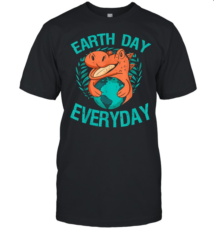 Dinosaur T rex Earth Day Everyday natures 2021 Shirt