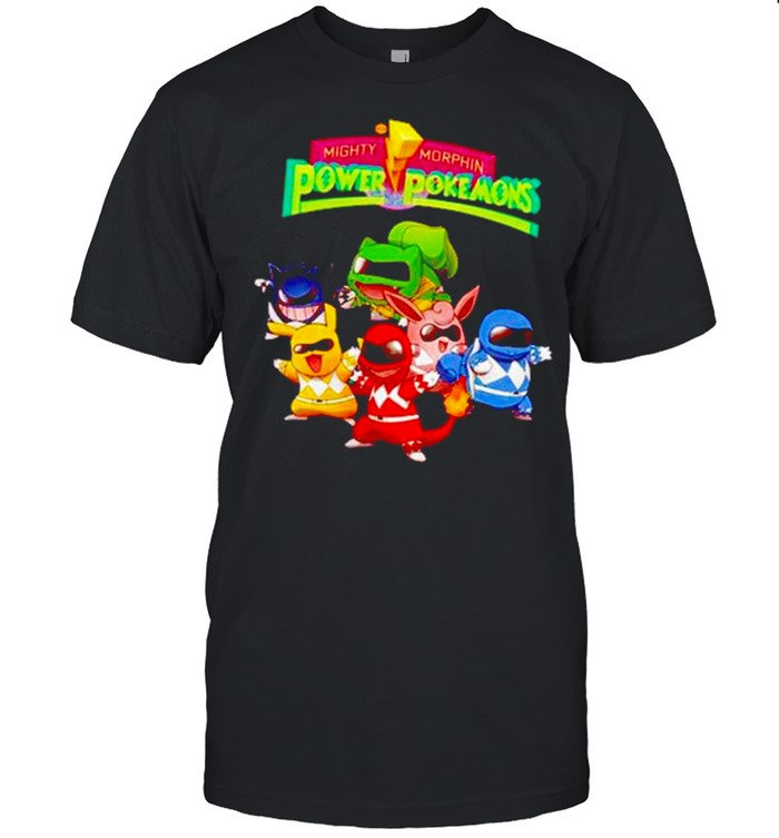 Great Mighty Morphin Power Pokemons Shirt