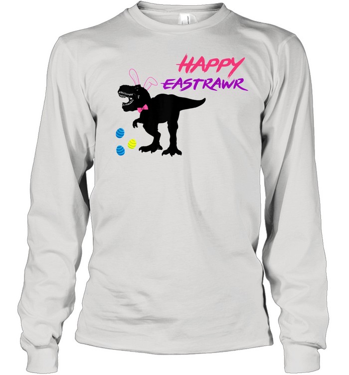 Happy Eastrawr T Rex Dinosaur Easter Bunny Egg Costume  Long Sleeved T-shirt