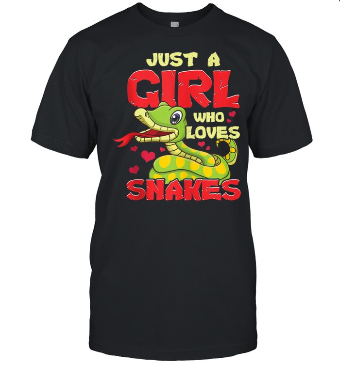 Just A Girl Who Loves Snakes Herpetology Snake Pythons shirt