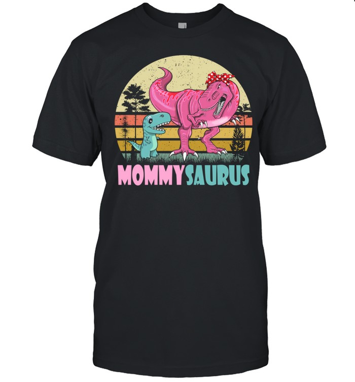 Mommysaurus T Rex Dinosaur Cute Mommy Saurus Shirt