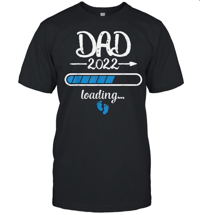 New Dad 2022 Loading Dads to be Daddy Baby Twins Future Papa Shirt