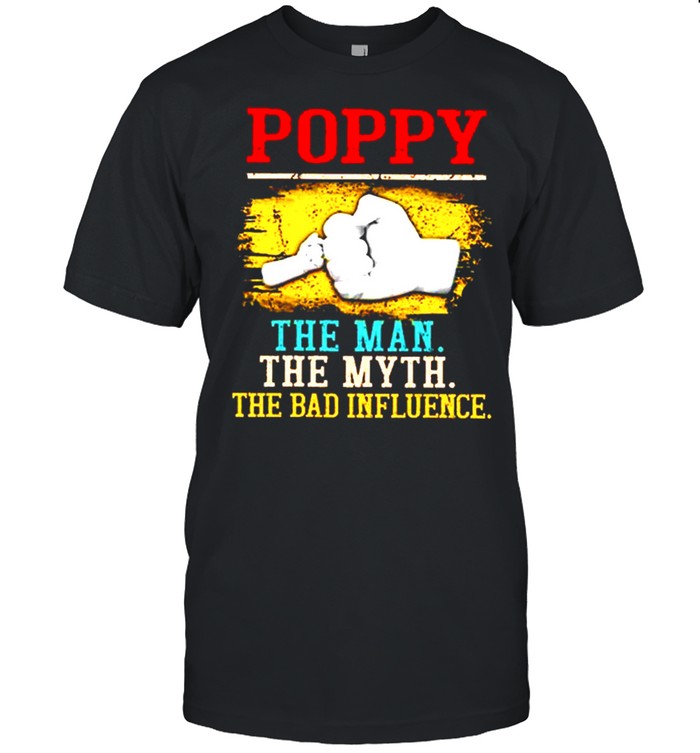 Poppy The Man The Myth The Legend Vintage Shirt