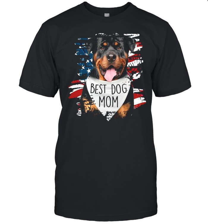 Rottweiler Best Dog Mom American Flag shirt
