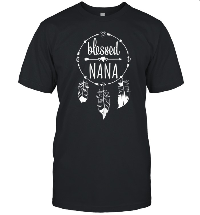 Blessed Nana Dream Catcher for Grandma Shirt