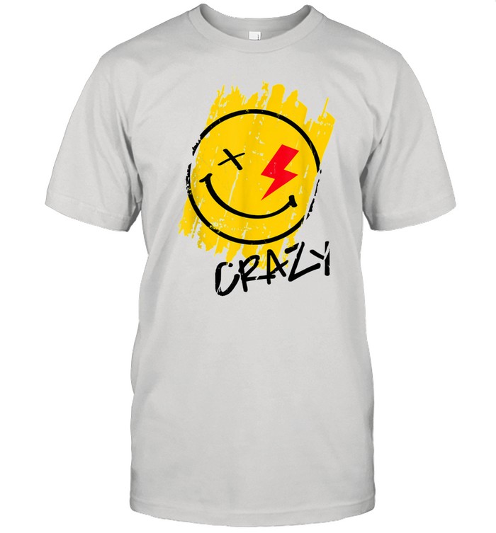 Crazy Happy Smiley Face Noveltys & Cool Designs shirt