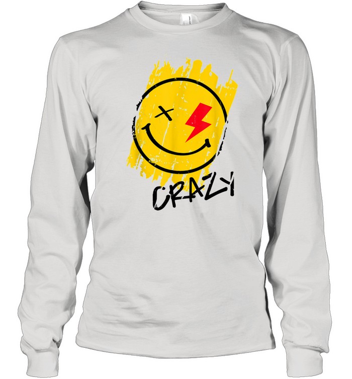 Crazy Happy Smiley Face Noveltys & Cool Designs shirt Long Sleeved T-shirt