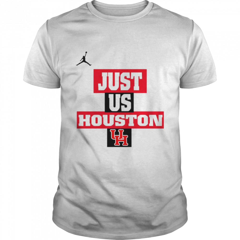 Houston Cougars Jordan Just Us Houston shirt