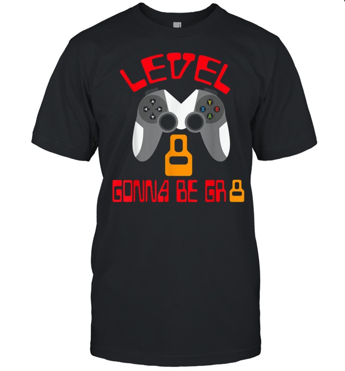 Level 8 Gonna Be Gr8 Gamer Birthday 8 Year Old Shirt