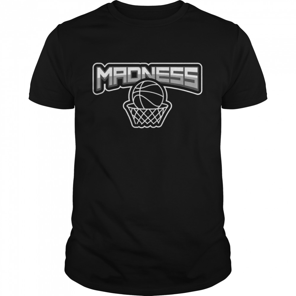 Madness Basketball March College Hoops Tournament Bracket Shirt