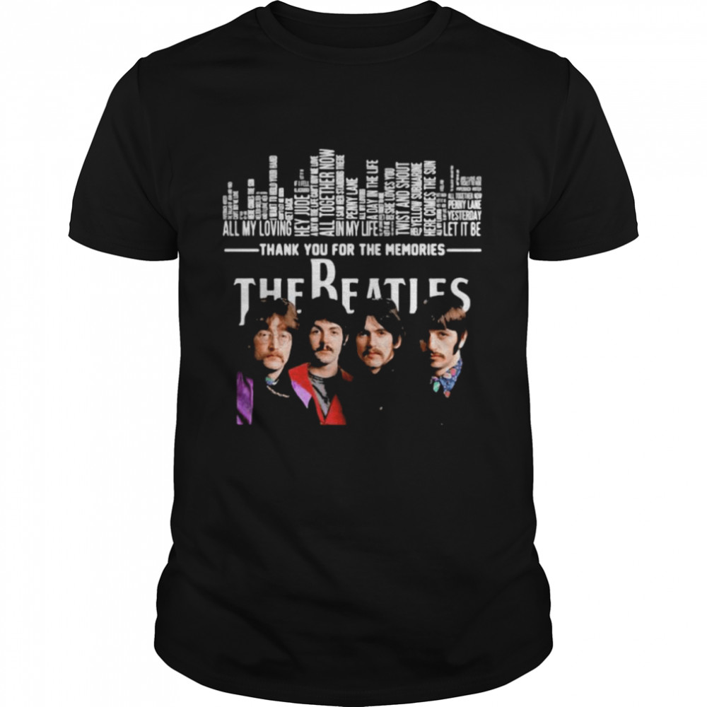 The Beatles Thank You For The Memories Shirt