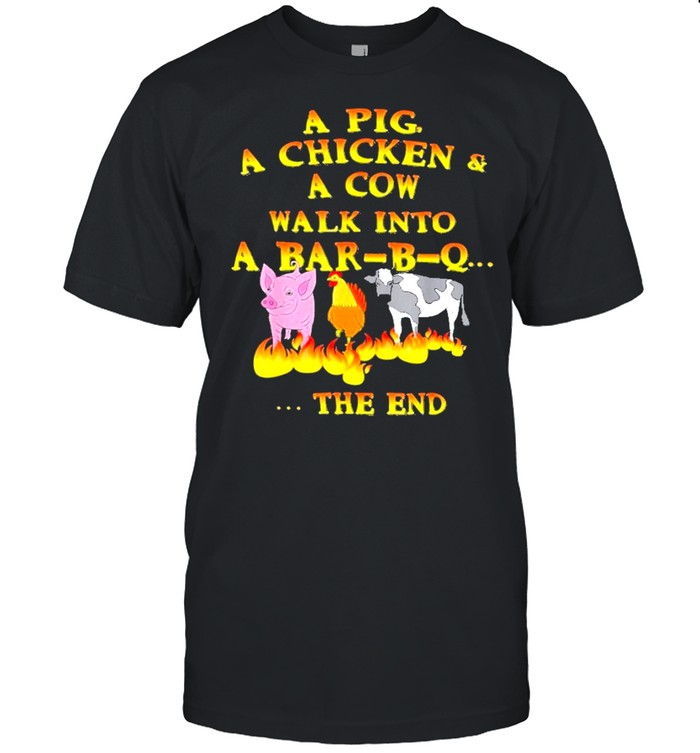 A pig a chicken a cow walk shirt