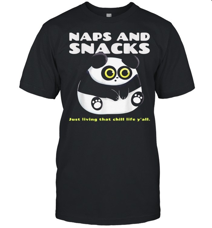 NAPS AND SNACKS shirt