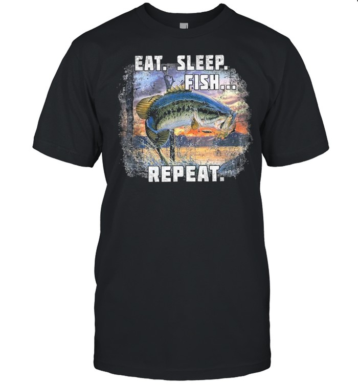 Eat Sleep Fish Repeat Fishing Vintage shirt