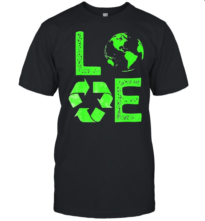 Love earth day 90s planet vintage recycling shirt