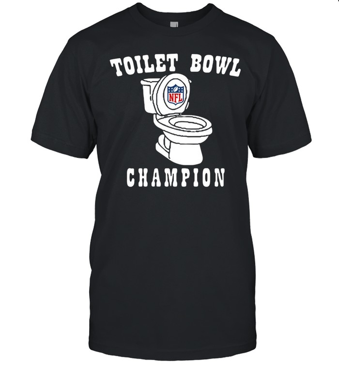 NFL Toilet bowl Champions shirt