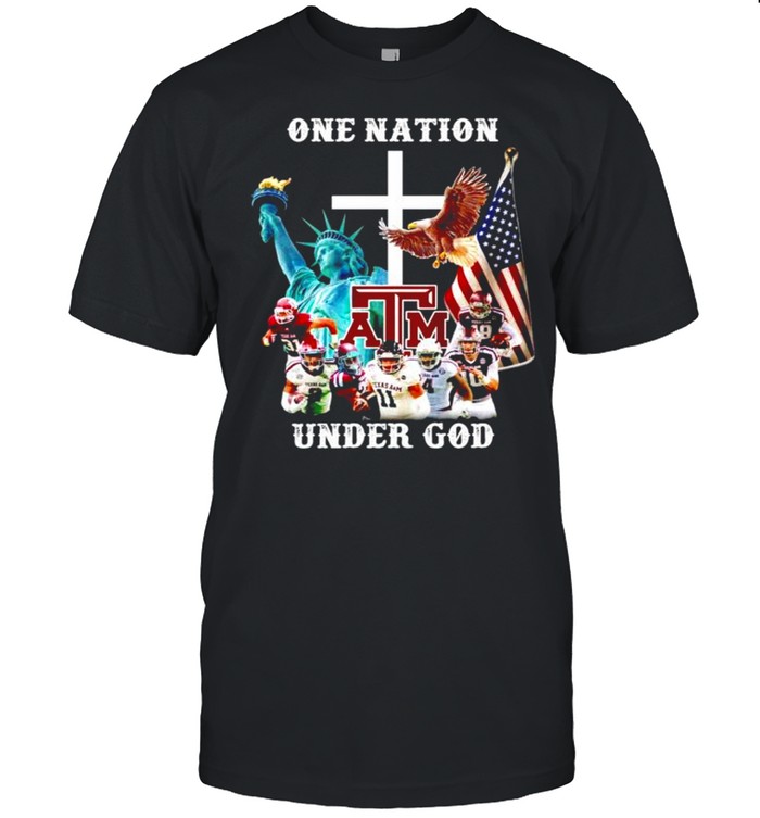 One nation Texas A&M under god shirt