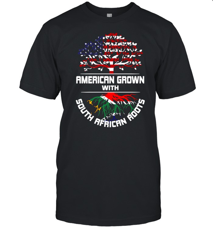 American Grown African Roots America Flag South Africa Flag shirt