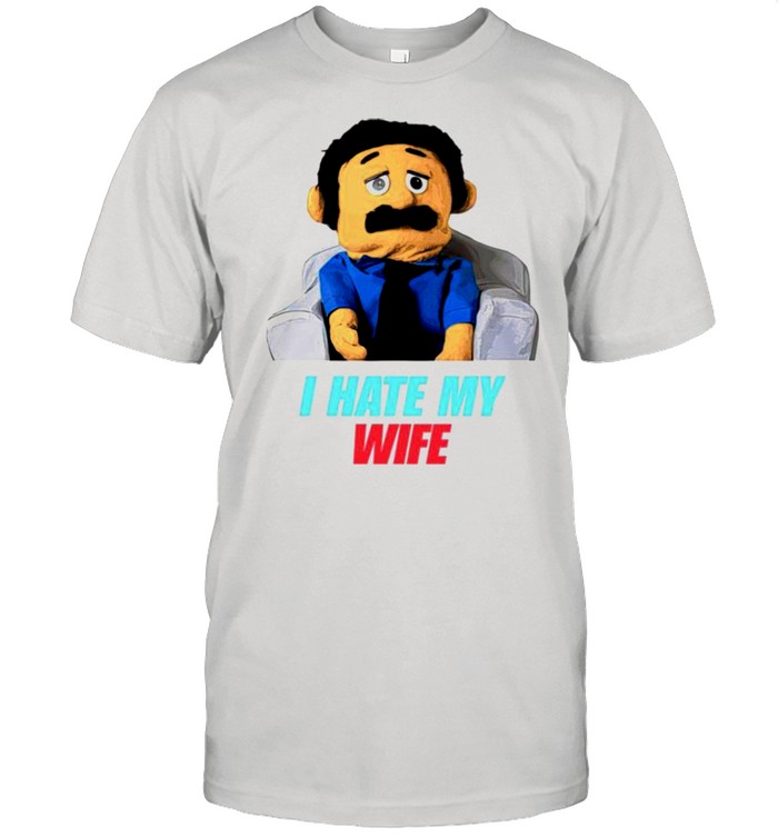 Diego Puppet I hate my wife shirt