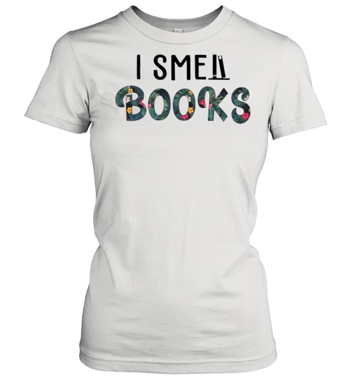I smell books flower shirt Classic Women's T-shirt