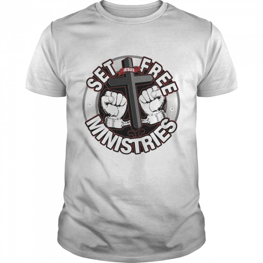 Jesus Set Free Ministries T-shirt