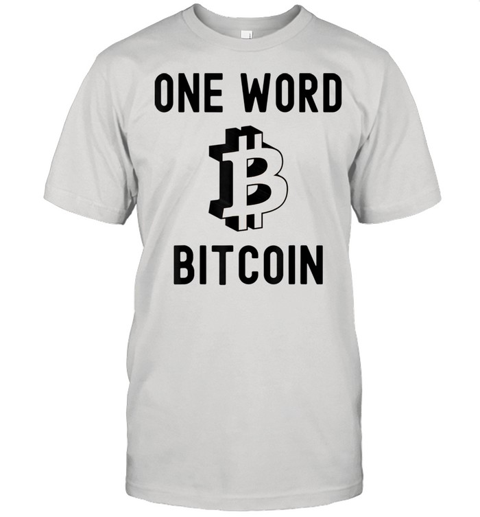 One Word Bitcoin shirt Classic Men's T-shirt