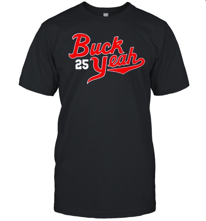 25 Byron Buxton Buck yeah shirt