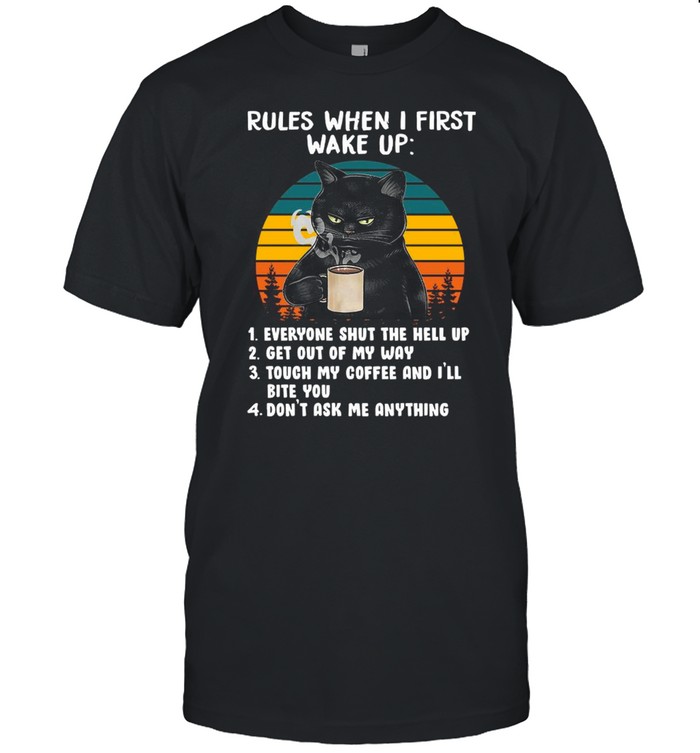 Black Cat Drink Coffee Rules When I First Wake Up Vintage shirt