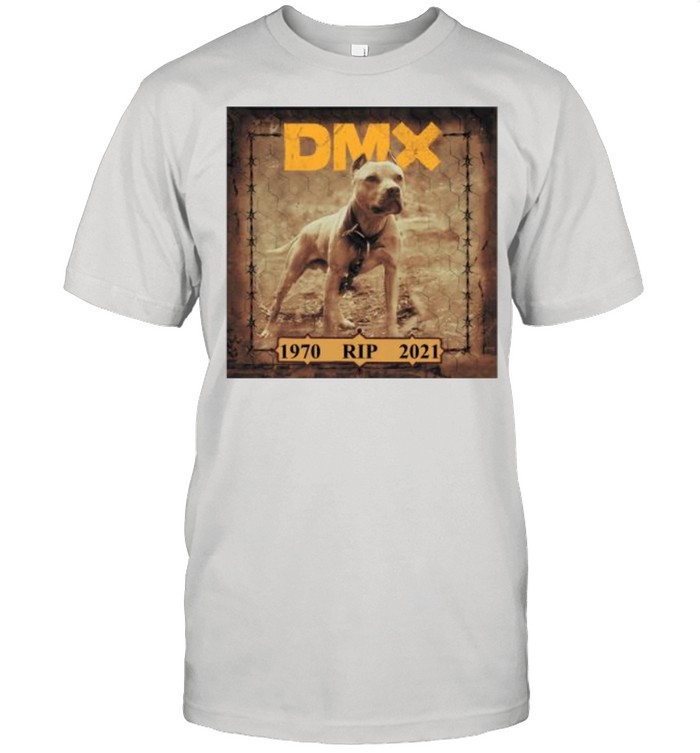 DMX 1970 RIP 2021 Shirt