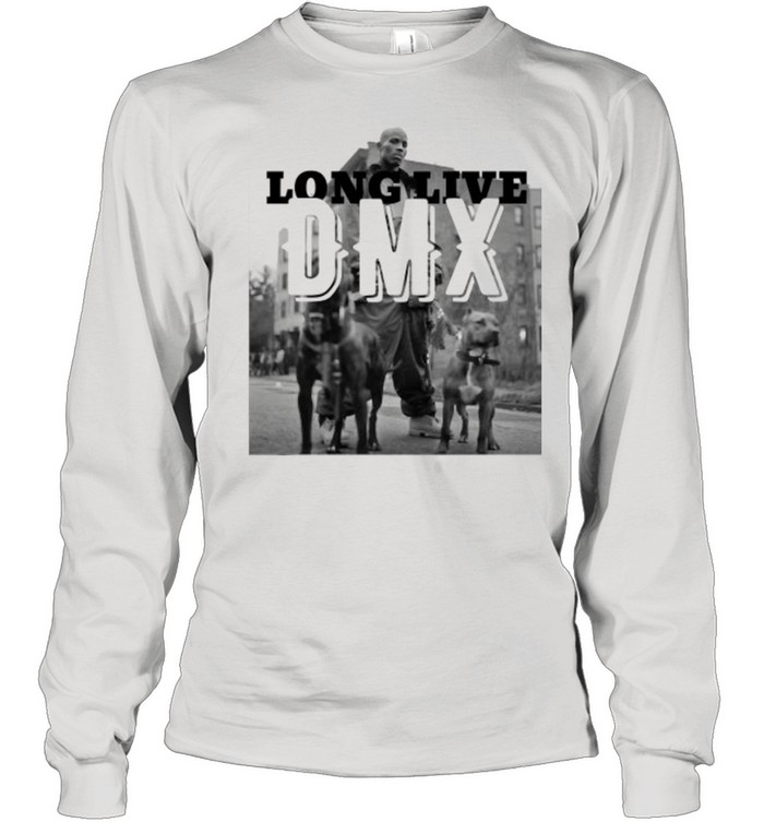 Long Live DMX Get Well Soon  Long Sleeved T-shirt