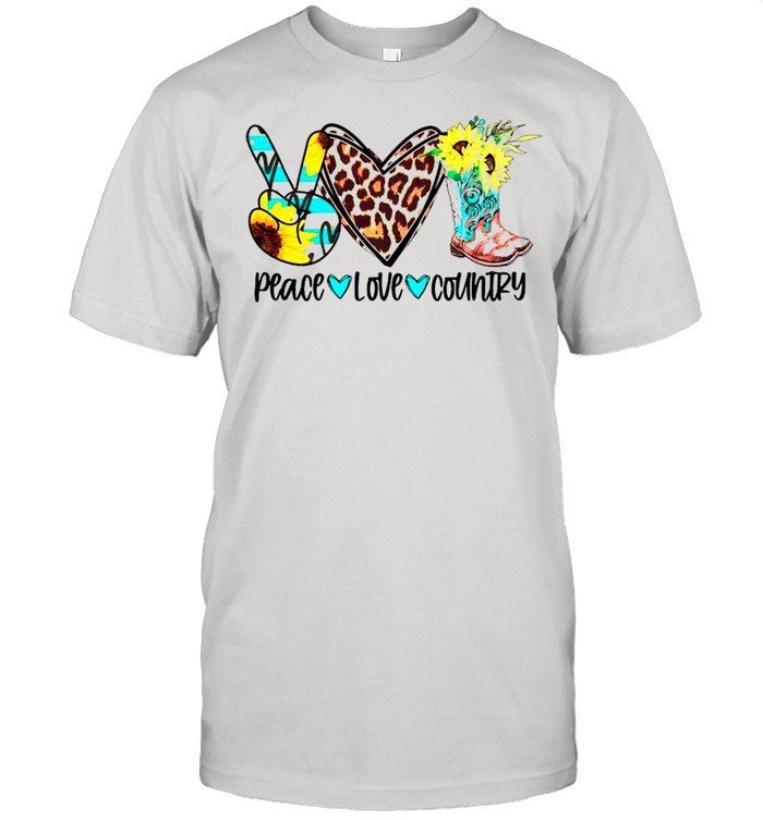 Peace Love Country shirt