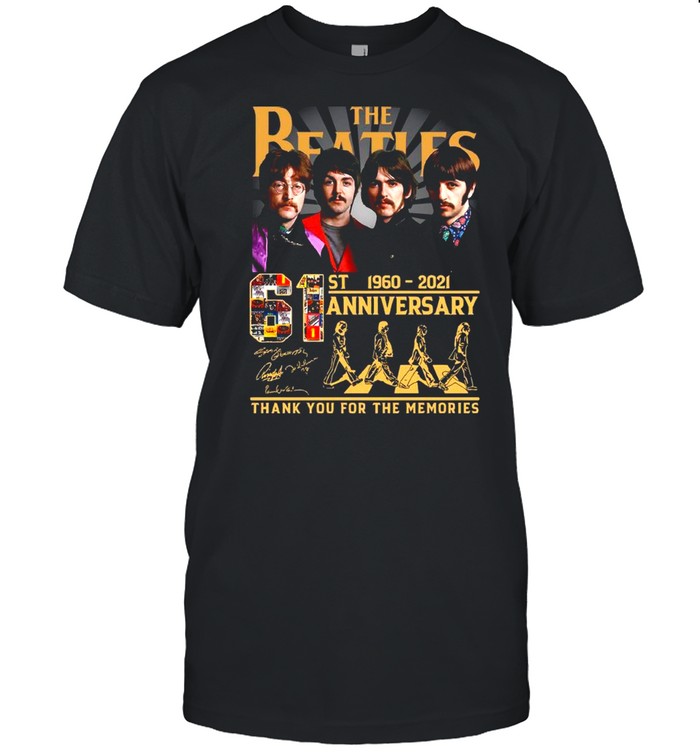 Thank You For The Memories The Beatles Abbey Road 61st Anniversary 1960 2021 Signatures shirt