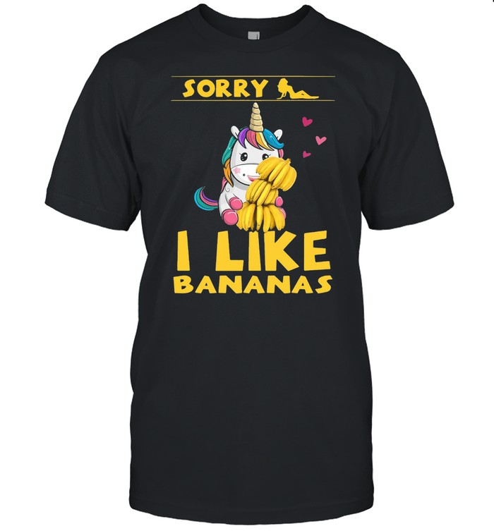 Unicorn Sorry I Like Banana T-shirt