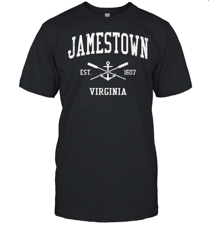 Jamestown VA Virginia Crossed Oars And Boat Anchor Sports 1607 Shirt