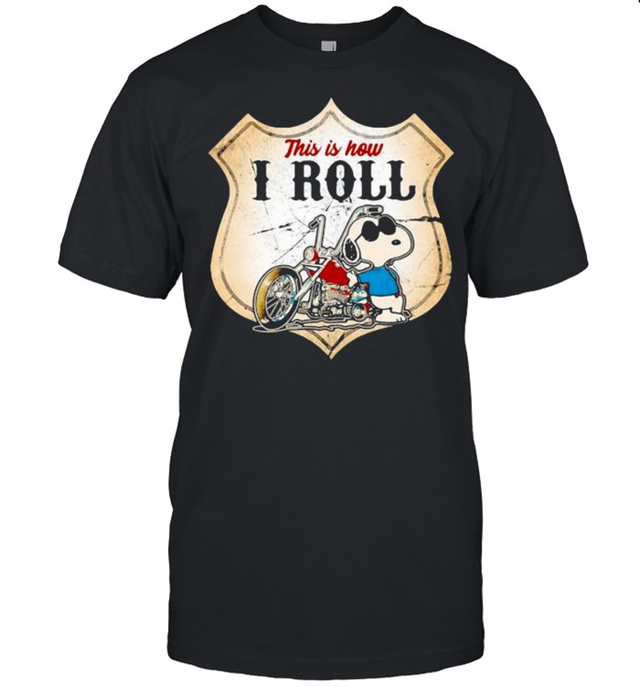 This Is How I Roll Police Motorcycle Snoopy Shirt