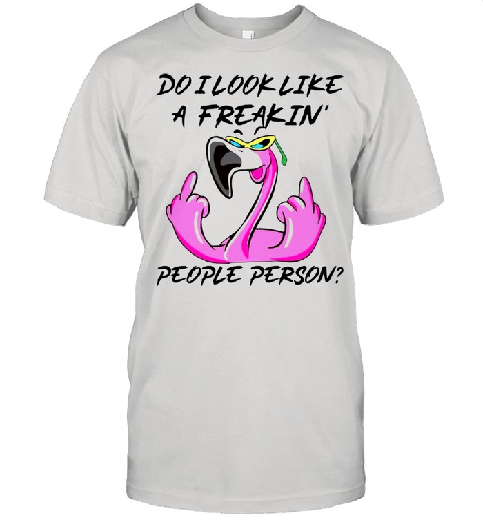 flamingo fuck do i look like a freaking people person shirt Classic Men's T-shirt