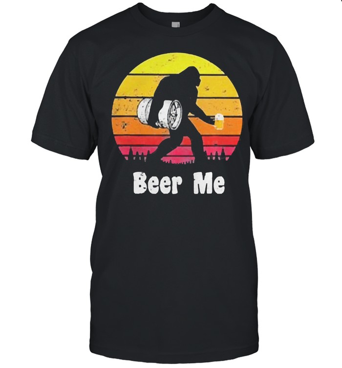 Bigfoot beer me vintage shirt