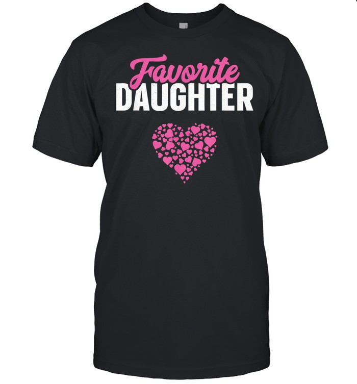 Favorite daughter mothers day shirt