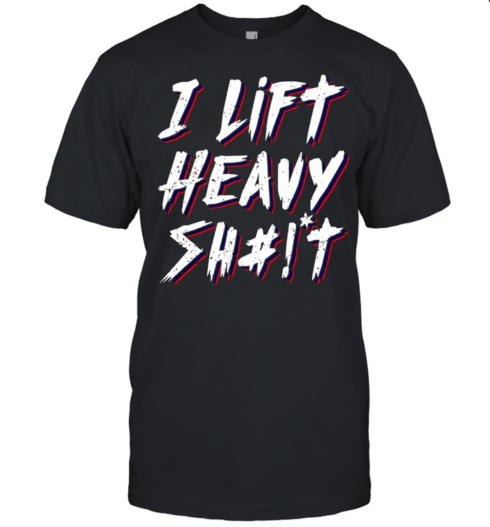 Robert oberst I lift heavy shit shirt