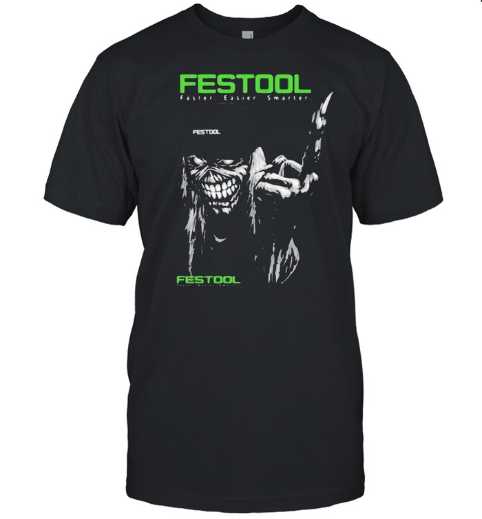 Skull With Festool Faster Easier Smarter Logo Shirt