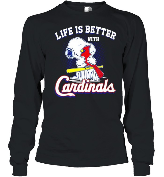 Snoopy life is better with St. Louis Cardinals shirt Long Sleeved T-shirt