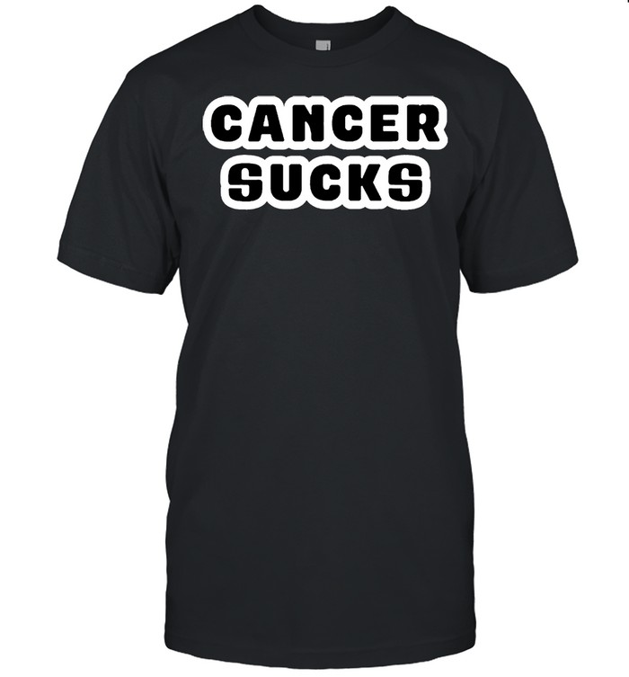 Cancer Sucks shirt