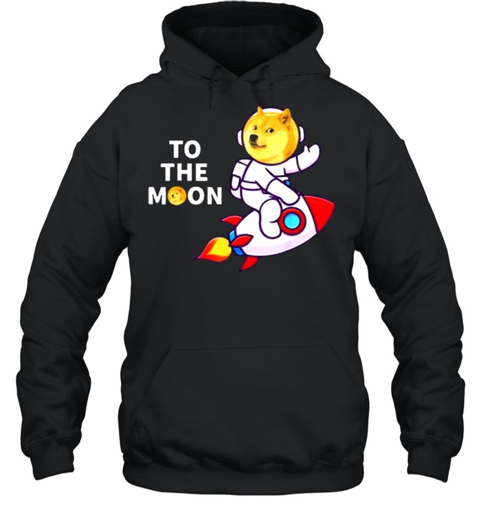 Dogecoin to the moon cool dogecoin cryptocurrency shirt Unisex Hoodie