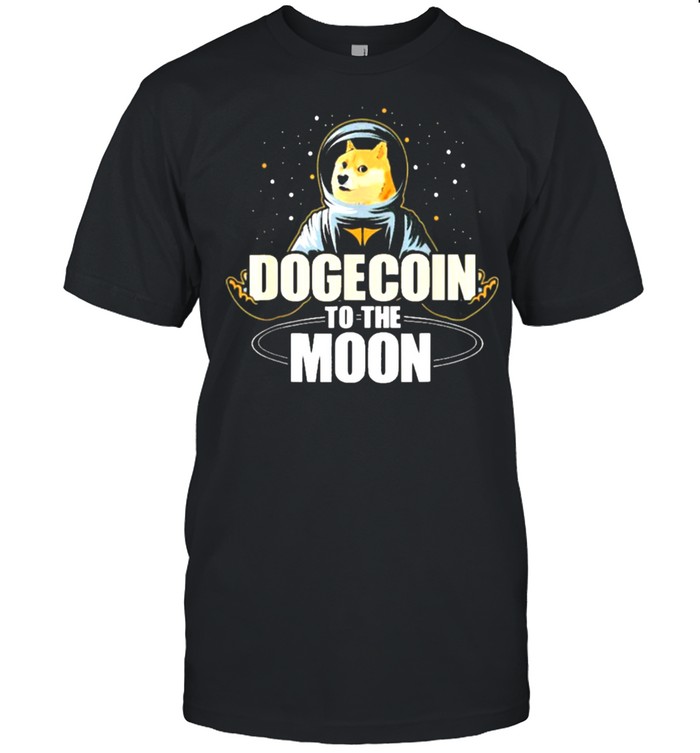 Dogecoin To the Moon shirt