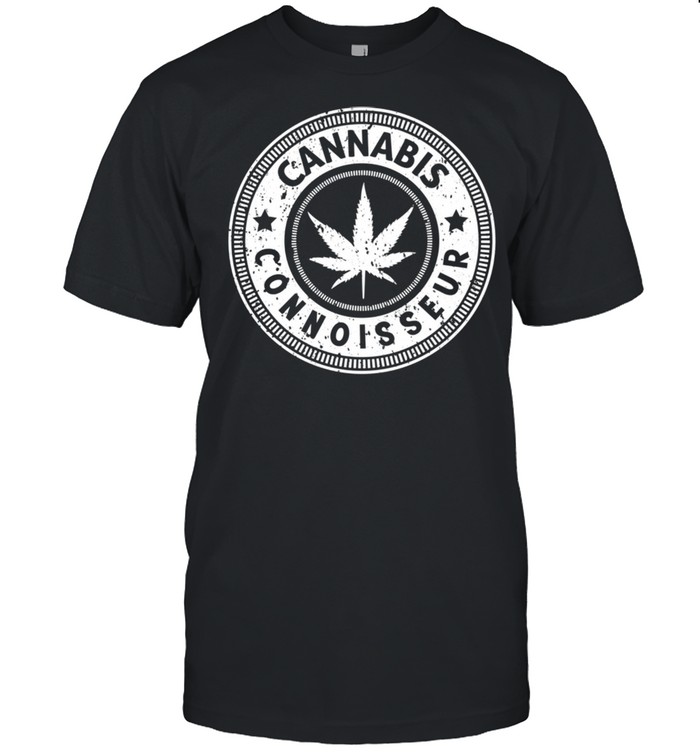 Funny Marijuana And Pro Cannabis Weed Stoner shirt