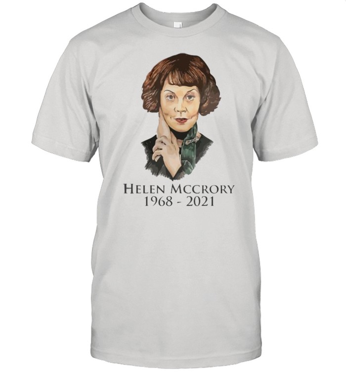 Helena Mccrory 1968-2021 Repos En Paix Shirt