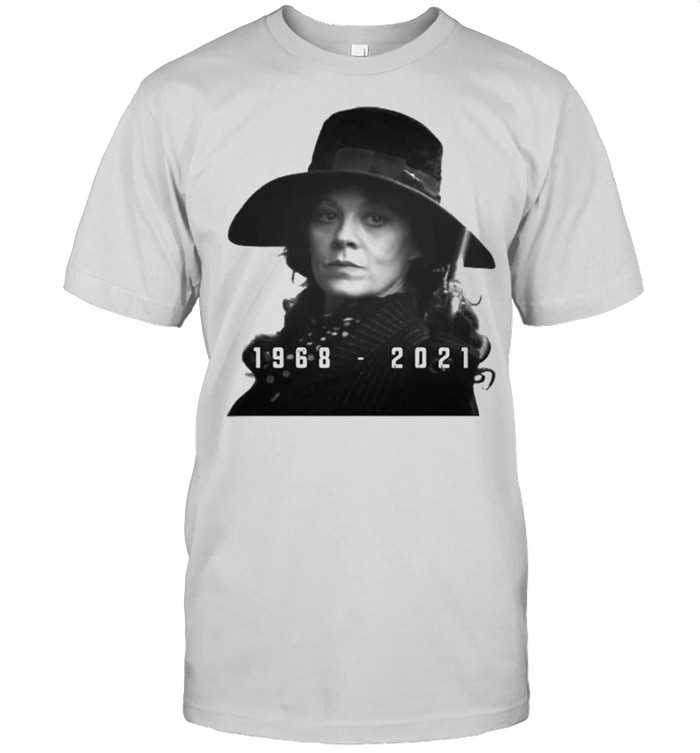 Helena Mccrory 1969 Rip 2021 Rest In Peace Shirt