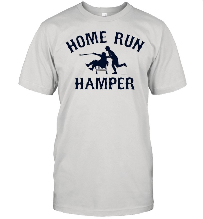 Home run hamper shirt